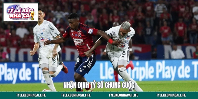Nhận định tỷ số chung cuộc