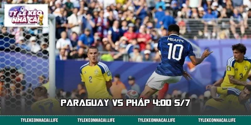 Paraguay vs Pháp 4:00 5/7: Đại Chiến Vòng 1/8, Bất Ngờ Xuất Hiện
