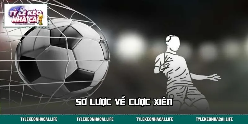 Sơ lược về cược xiên